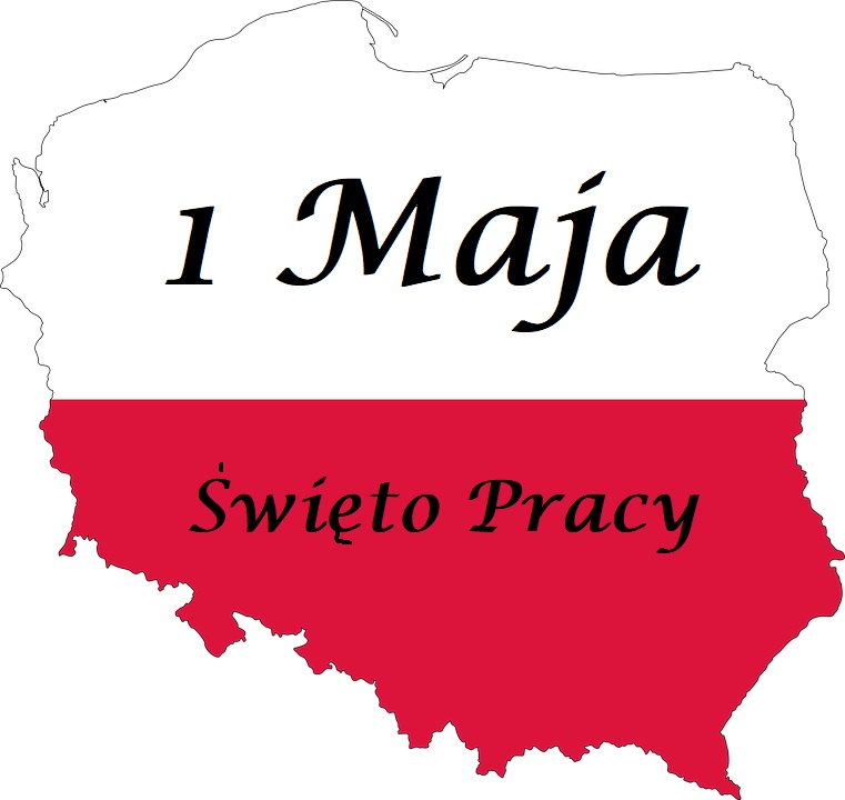 1 maja - Święto Pracy